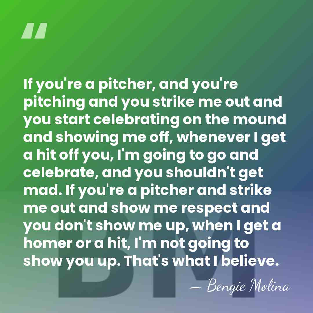 If you're a pitcher, and you're pitching and you strike me out&hellip; - Bengie Molina