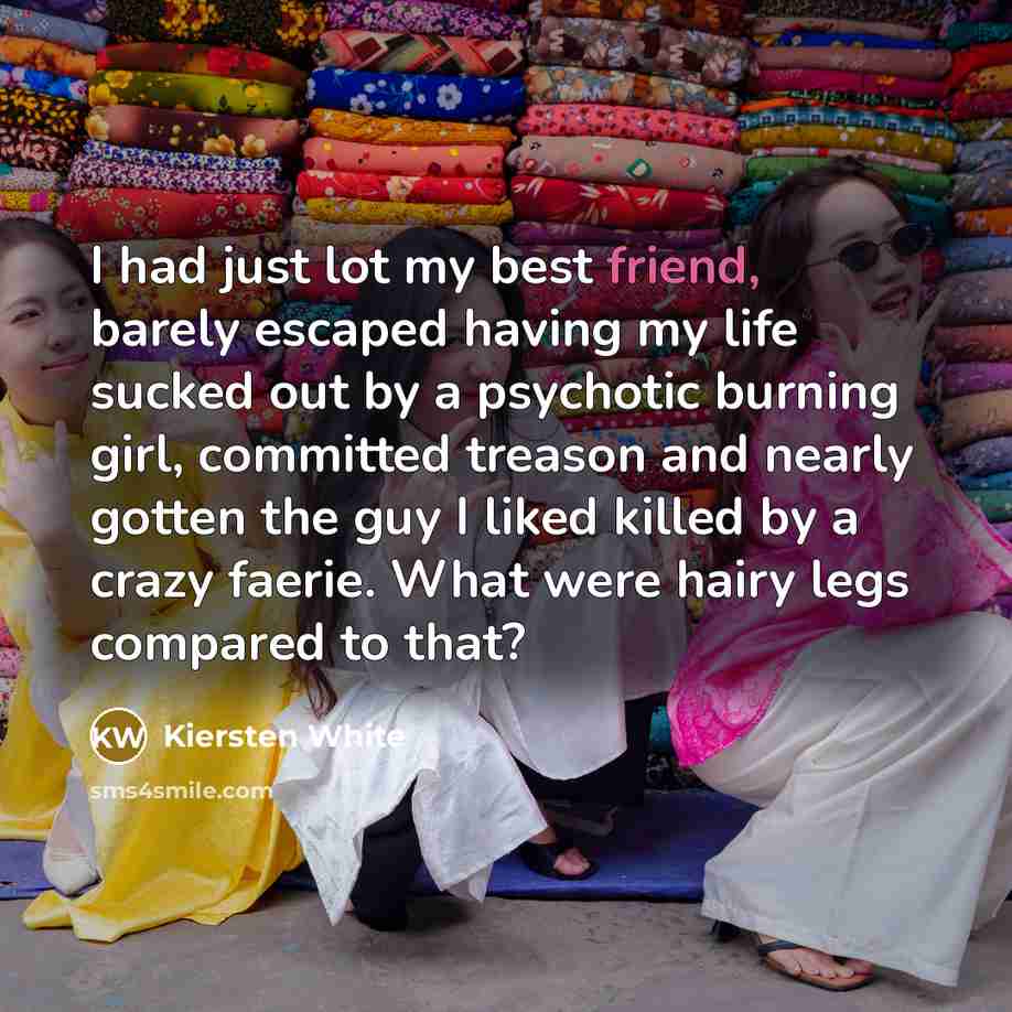 “I had just lot my best friend, barely escaped having…” quote by Kiersten White