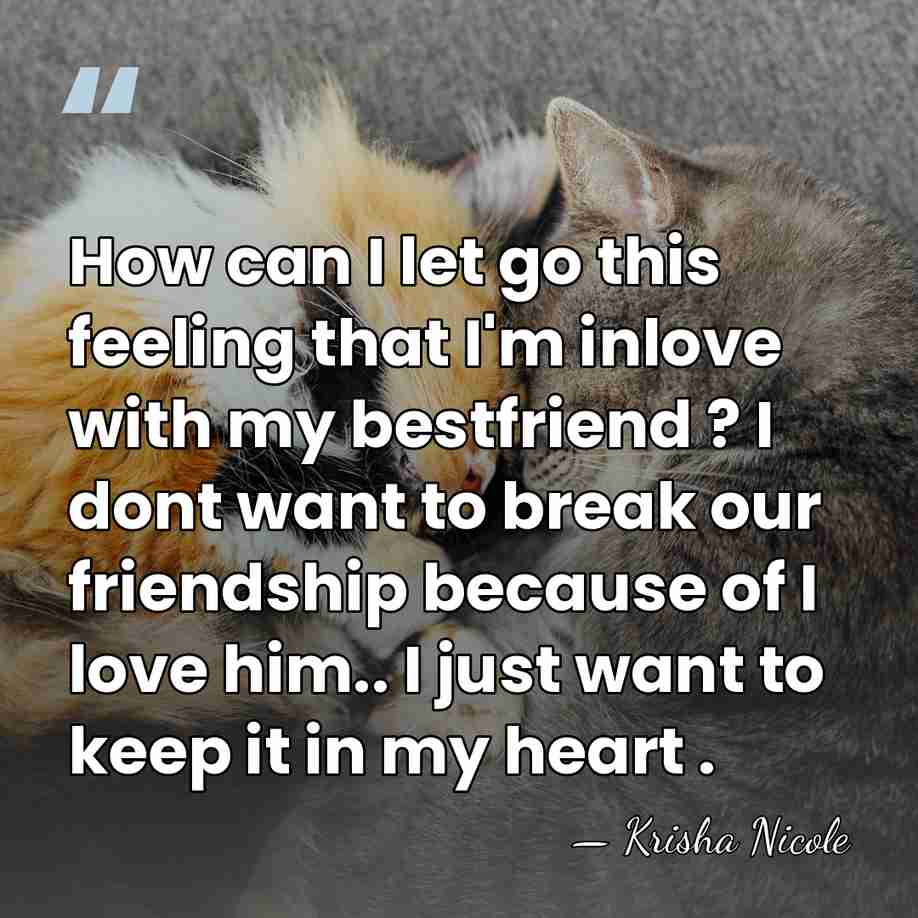 How can I let go this feeling that I'm inlove with my&hellip; - Krisha Nicole
