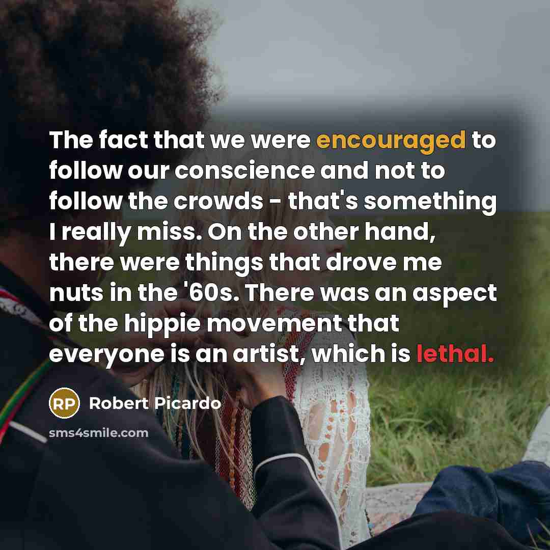 “The fact that we were encouraged to follow our conscience…” quote by Robert Picardo