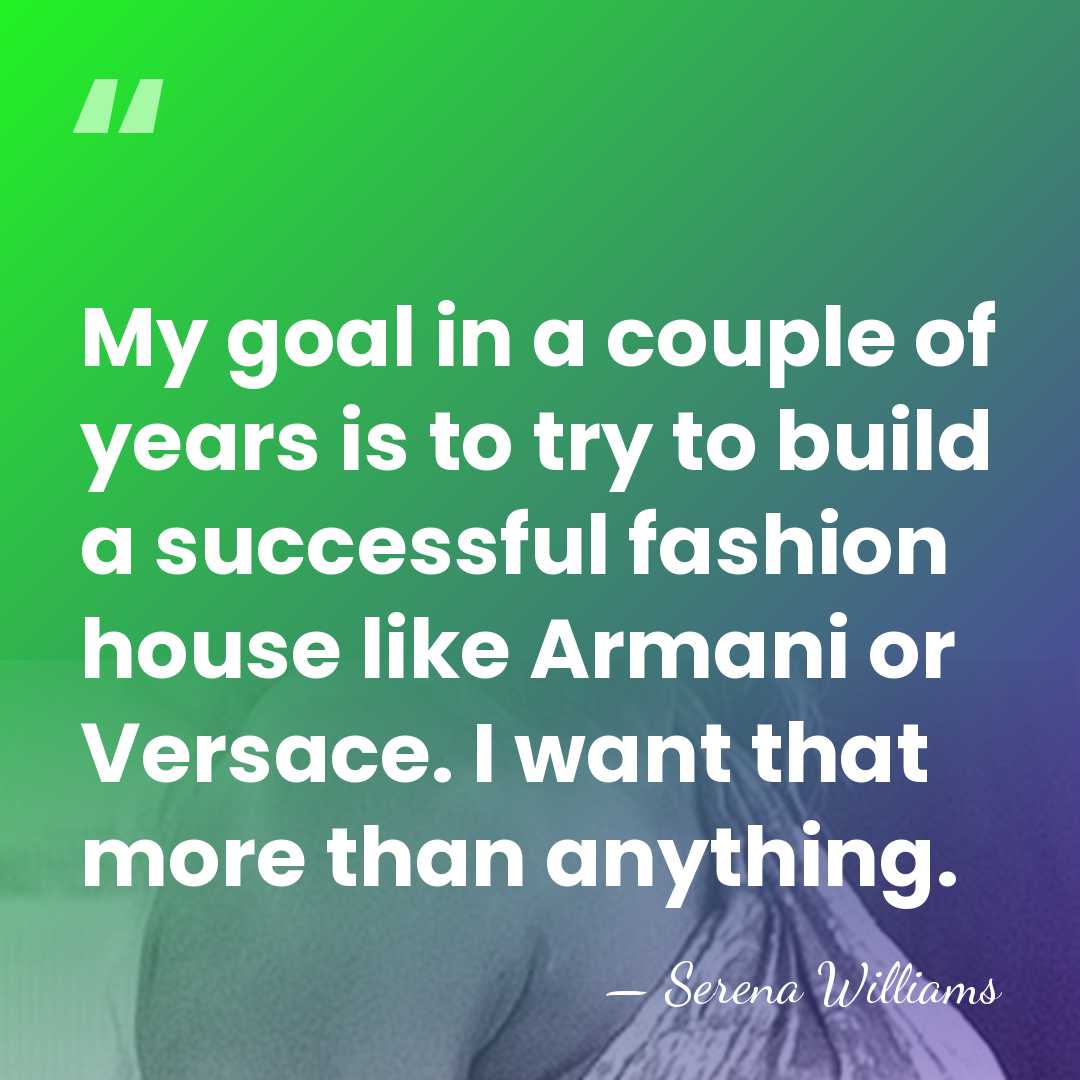 My goal in a couple of years is to try to build&hellip; - Serena Williams