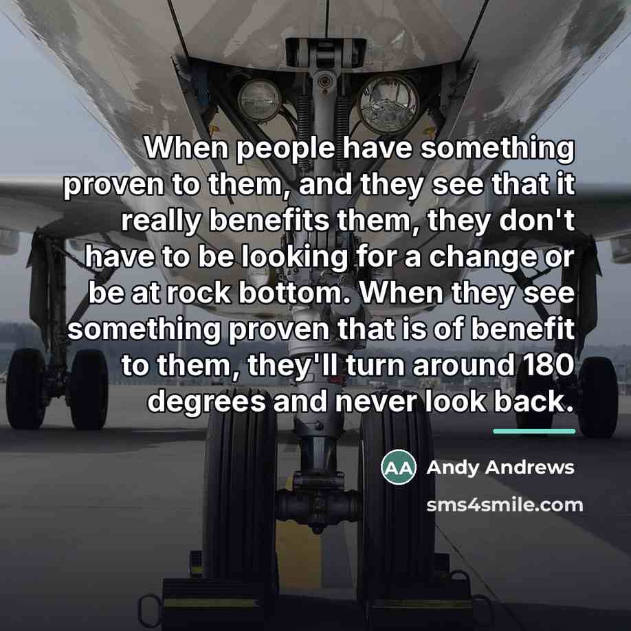 “When people have something proven to them, and they see…” quote by Andy Andrews