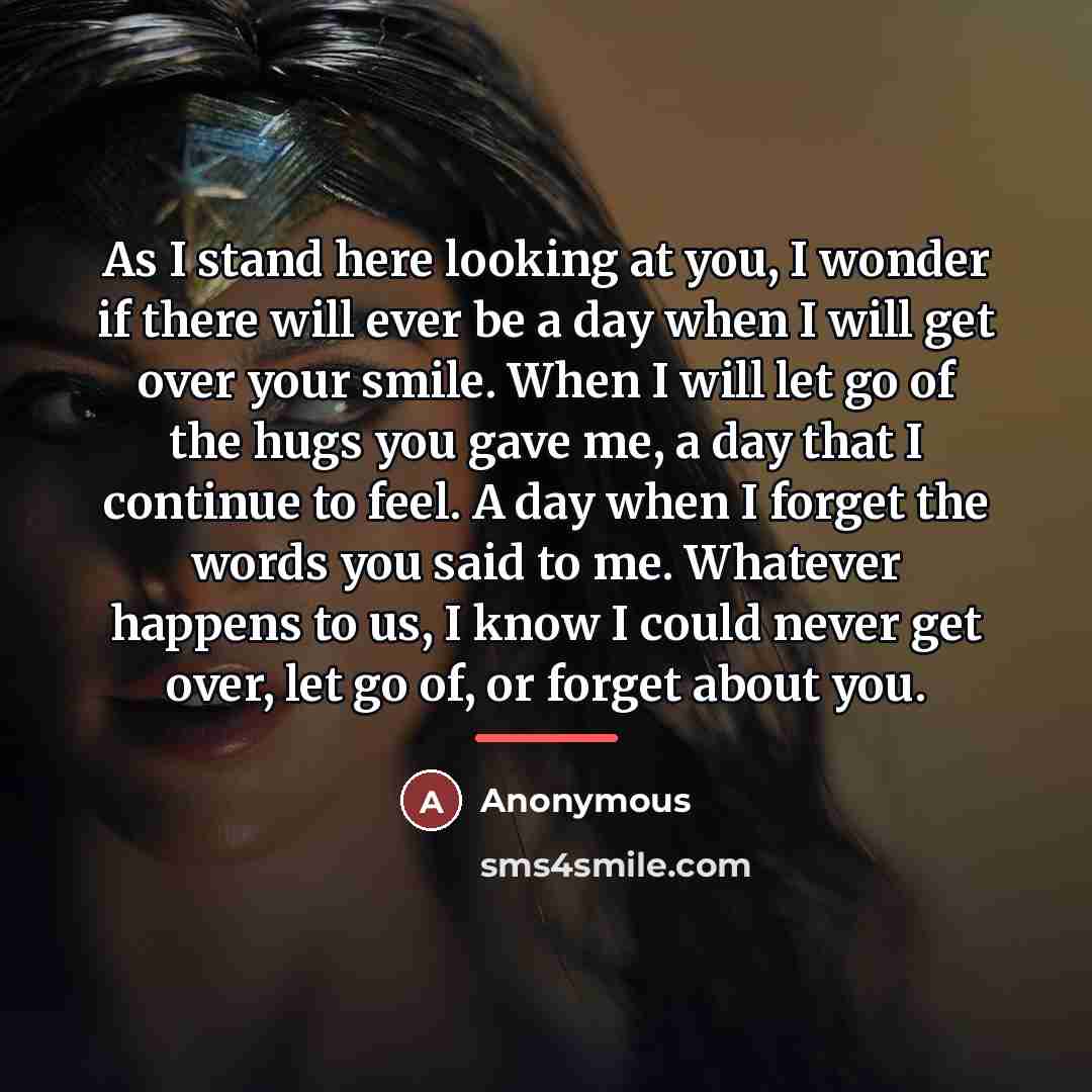 “As I stand here looking at you, I wonder if…” quote by Anonymous