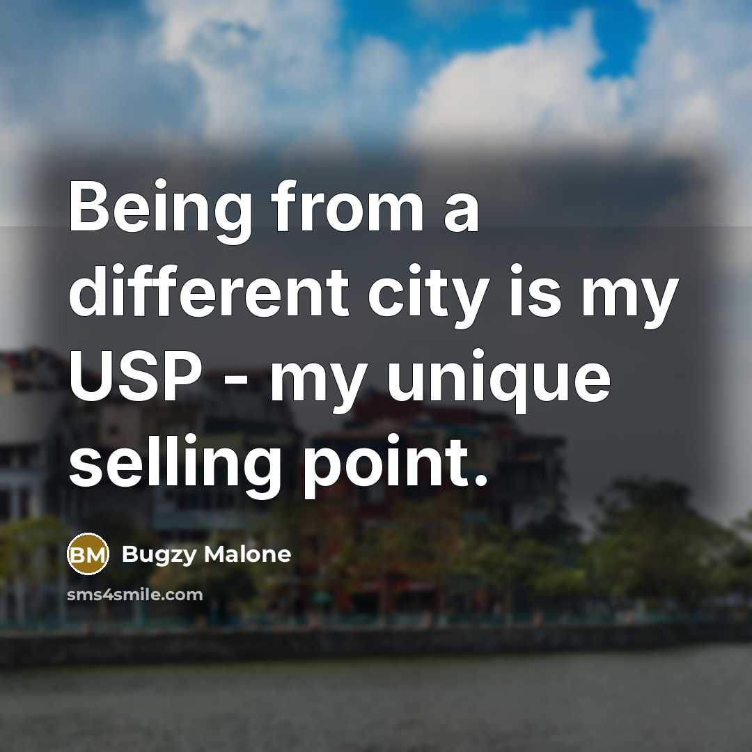 “Being from a different city is my USP - my…” quote by Bugzy Malone