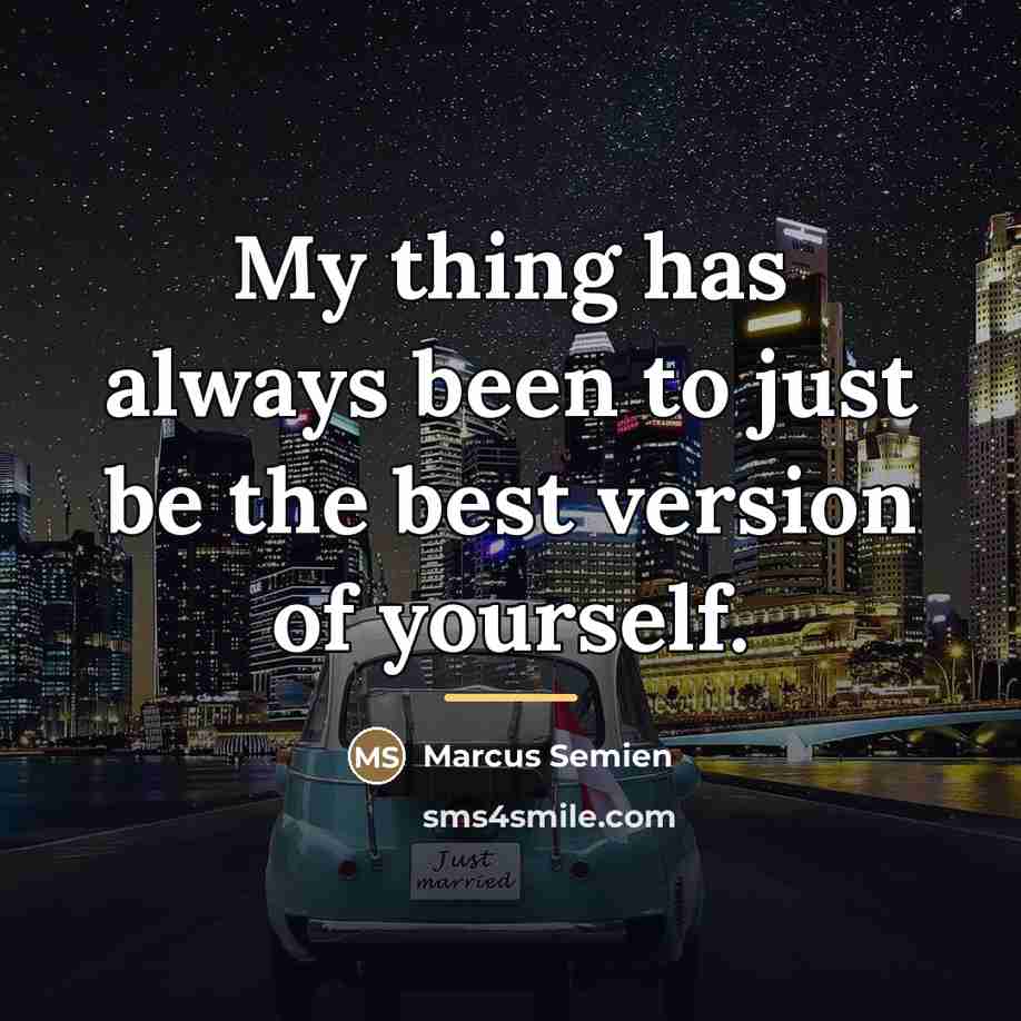 “My thing has always been to just be the best…” quote by Marcus Semien