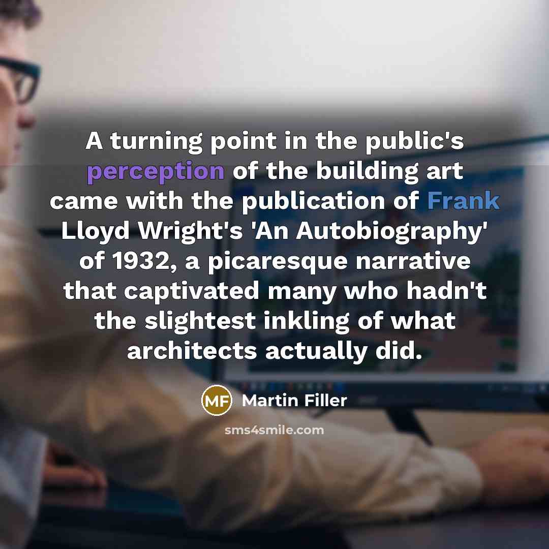 “A turning point in the public's perception of the building…” quote by Martin Filler