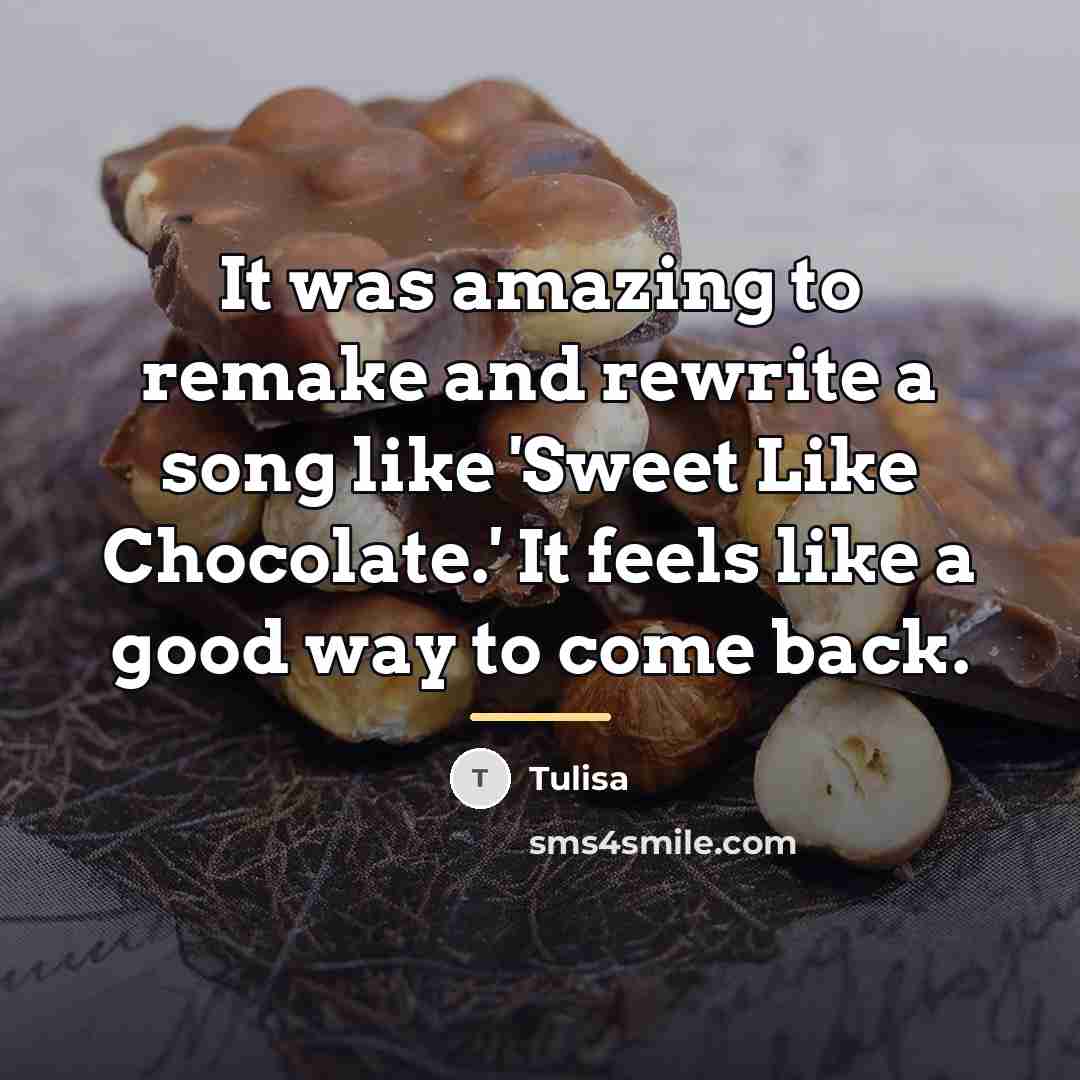 “It was amazing to remake and rewrite a song like…” quote by Tulisa