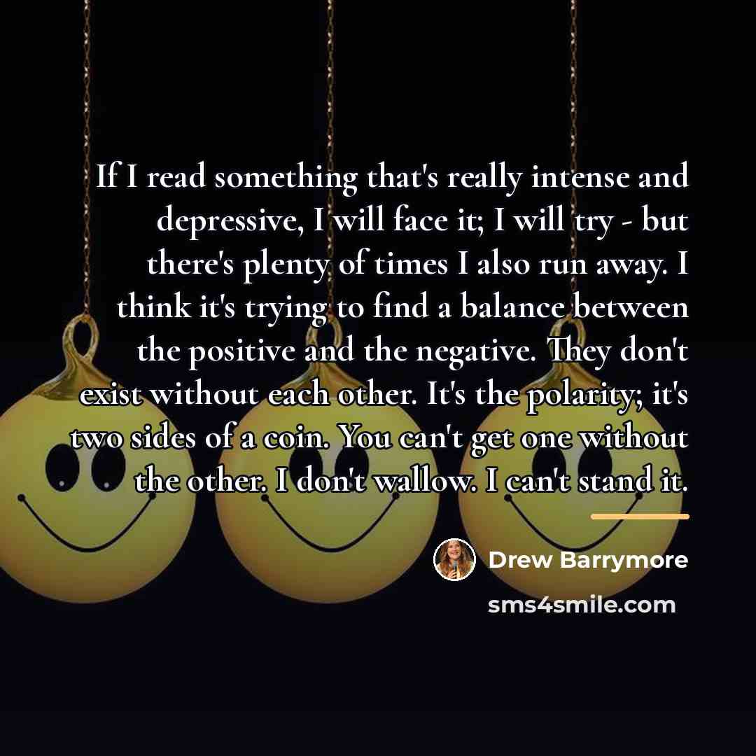 “If I read something that's really intense and depressive, I…” quote by Drew Barrymore