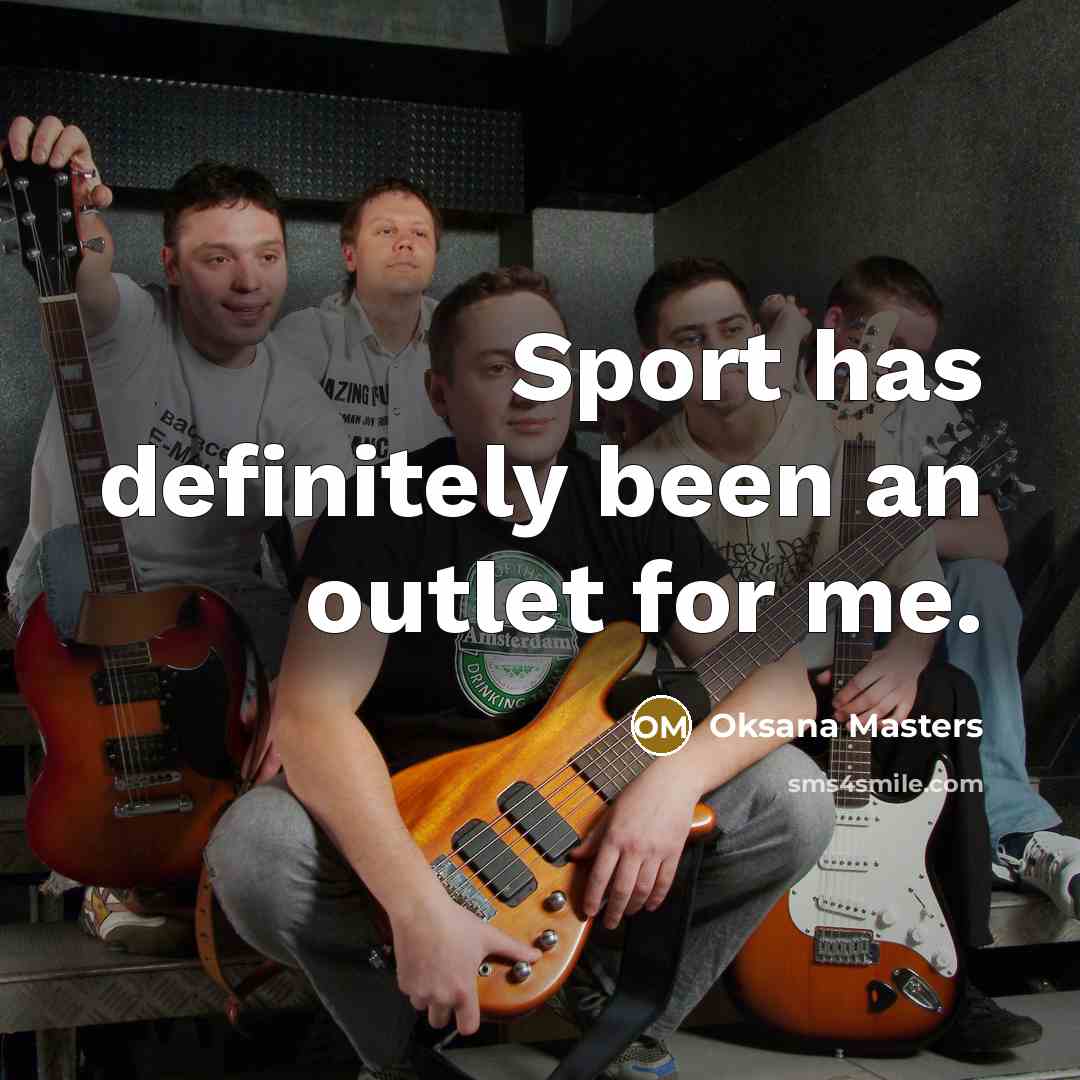 “Sport has definitely been an outlet for me.…” quote by Oksana Masters