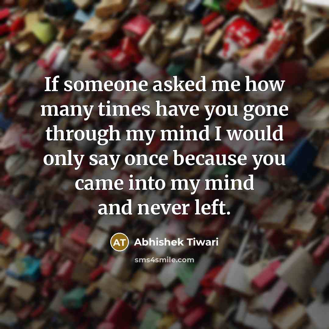 “If someone asked me how many times have you gone…” quote by Abhishek Tiwari