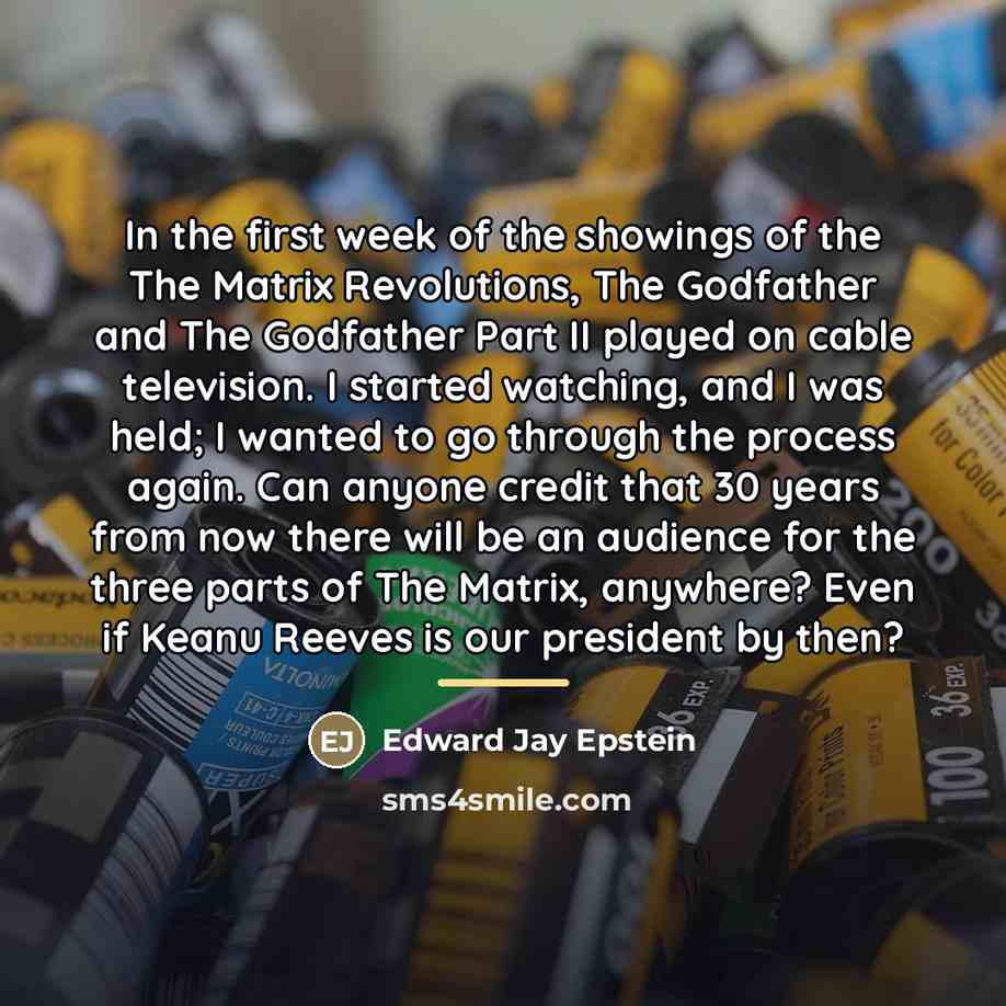 “In the first week of the showings of the The…” quote by Edward Jay Epstein