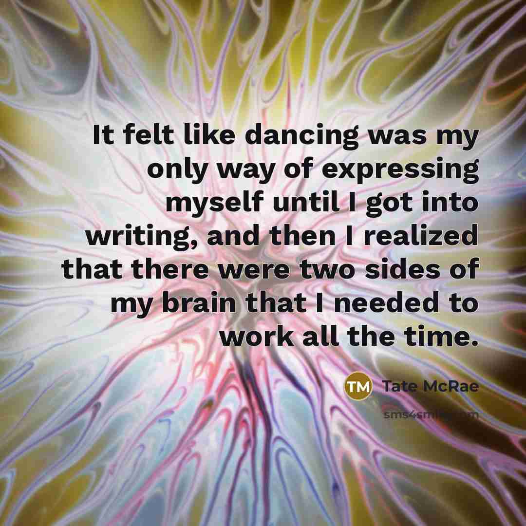 “It felt like dancing was my only way of expressing…” quote by Tate McRae