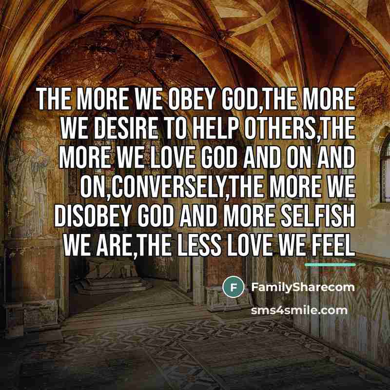 “The more we obey God,the more we desire to help…” quote by FamilySharecom