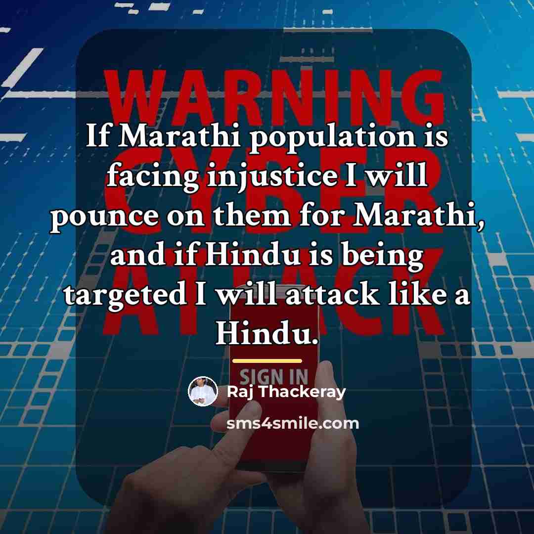 “If Marathi population is facing injustice I will pounce on…” quote by Raj Thackeray