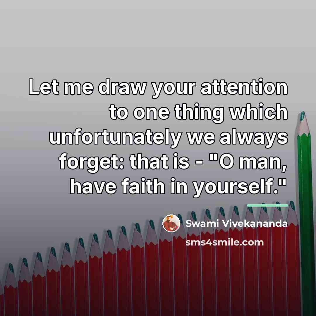 “Let me draw your attention to one thing which unfortunately…” quote by Swami Vivekananda
