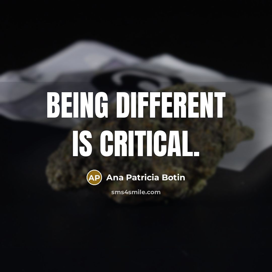 “Being different is critical.…” quote by Ana Patricia Botin