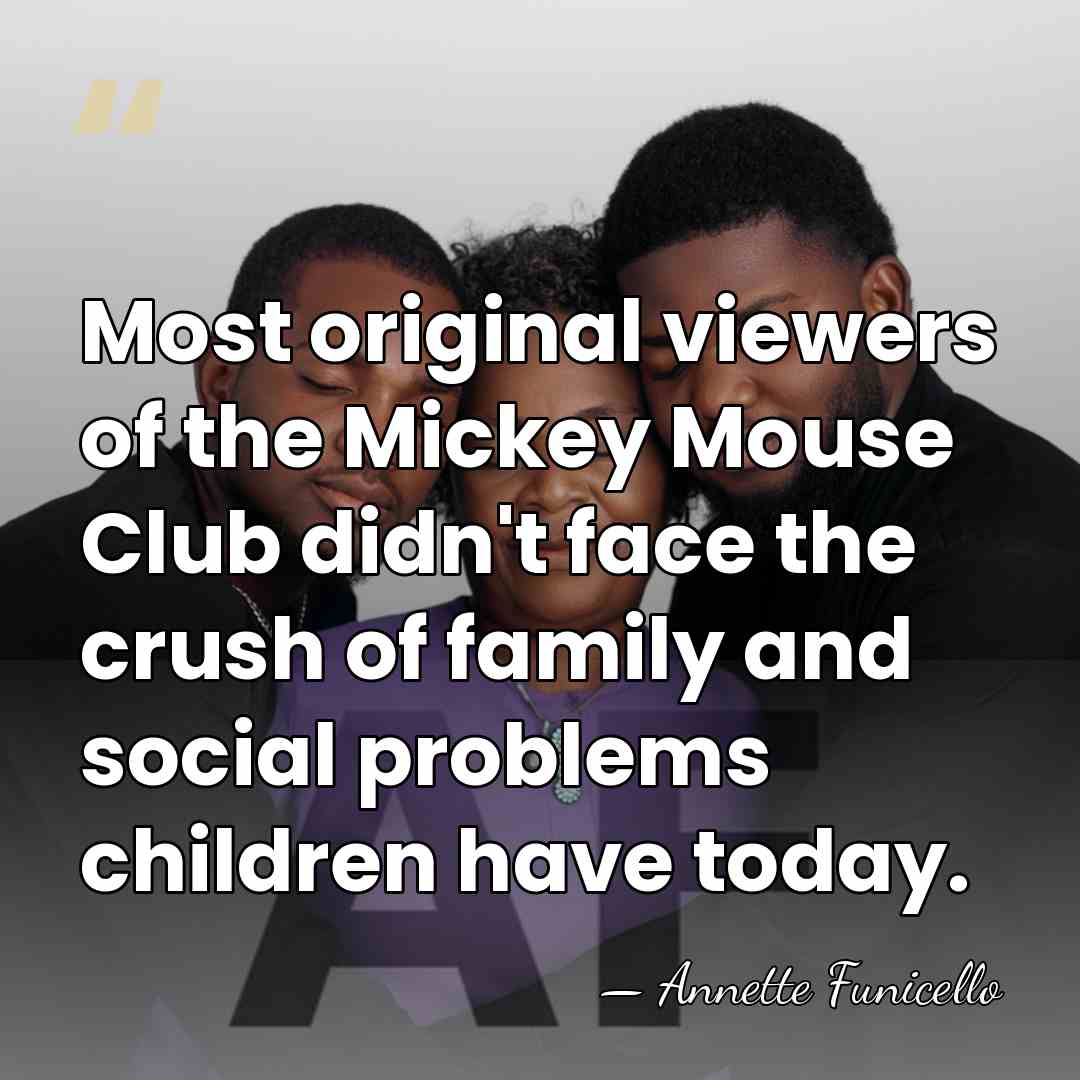 Most original viewers of the Mickey Mouse Club didn't face the crush&hellip; - Annette Funicello