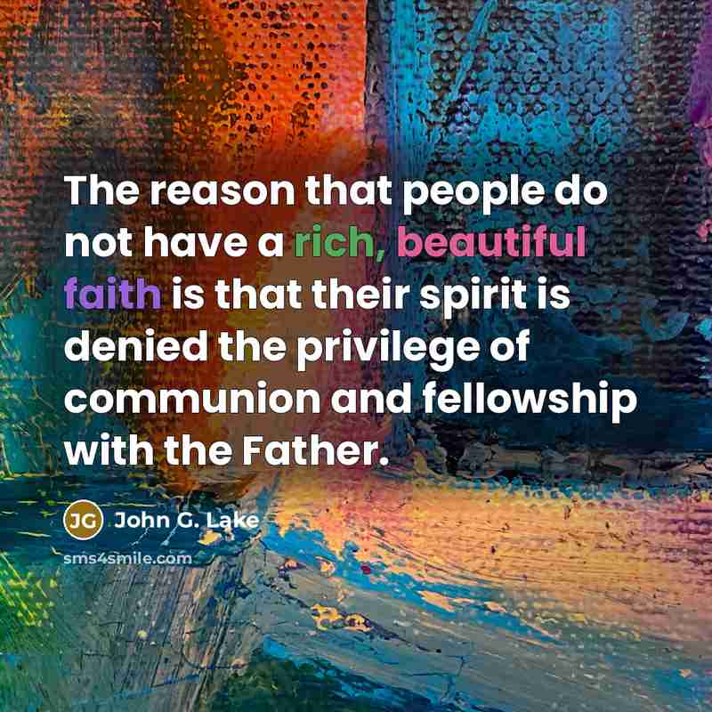 “The reason that people do not have a rich, beautiful…” quote by John G. Lake