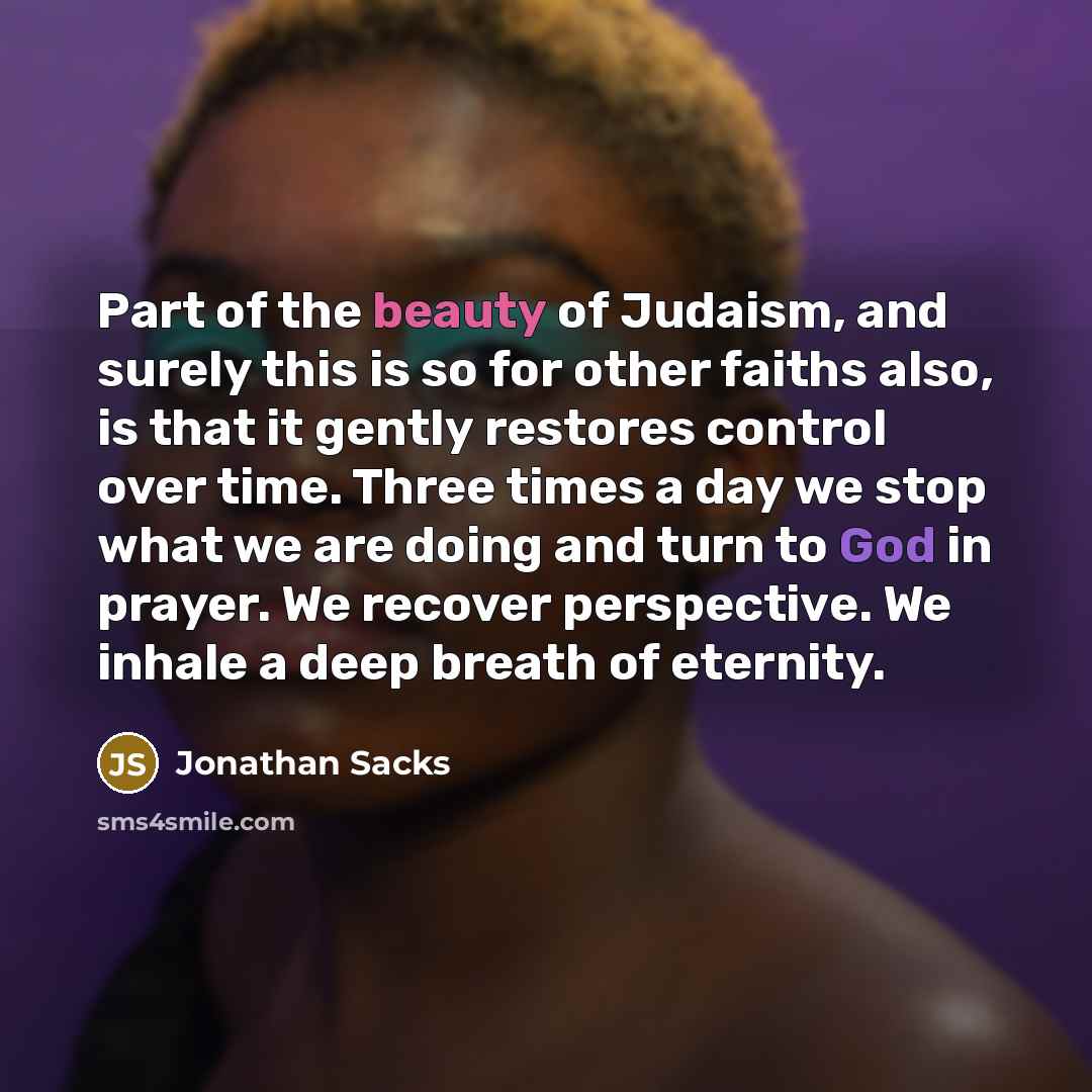 “Part of the beauty of Judaism, and surely this is…” quote by Jonathan Sacks