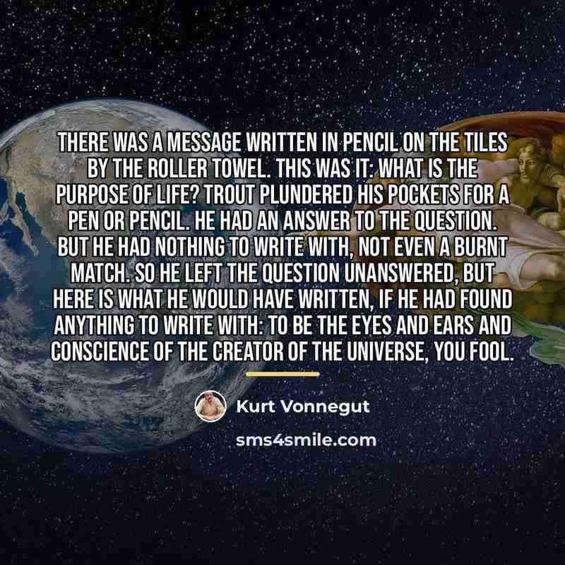 “There was a message written in pencil on the tiles…” quote by Kurt Vonnegut