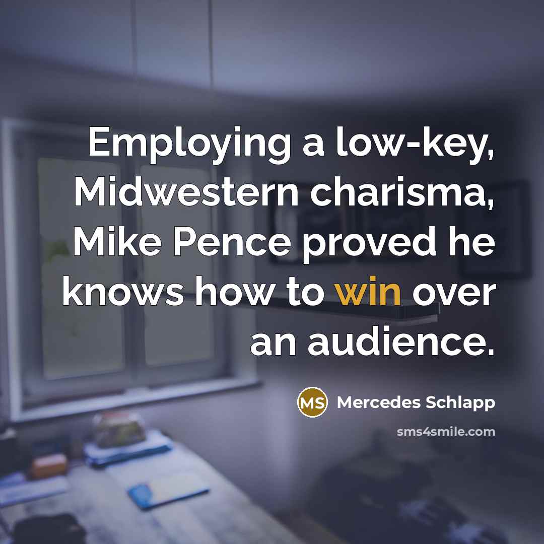 “Employing a low-key, Midwestern charisma, Mike Pence proved he knows…” quote by Mercedes Schlapp