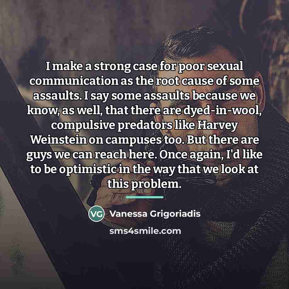 “I make a strong case for poor sexual communication as…” quote by Vanessa Grigoriadis