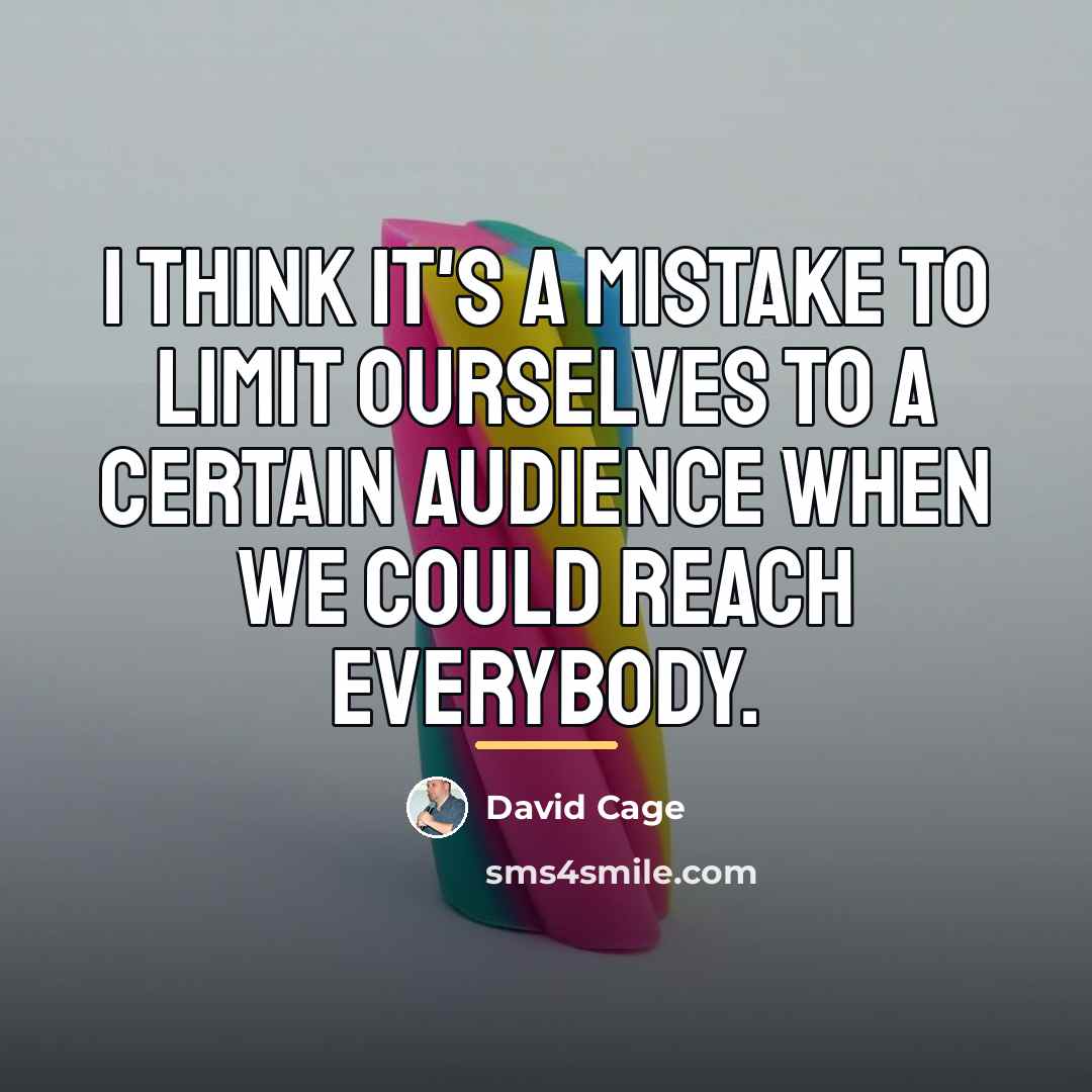 “I think it's a mistake to limit ourselves to a…” quote by David Cage
