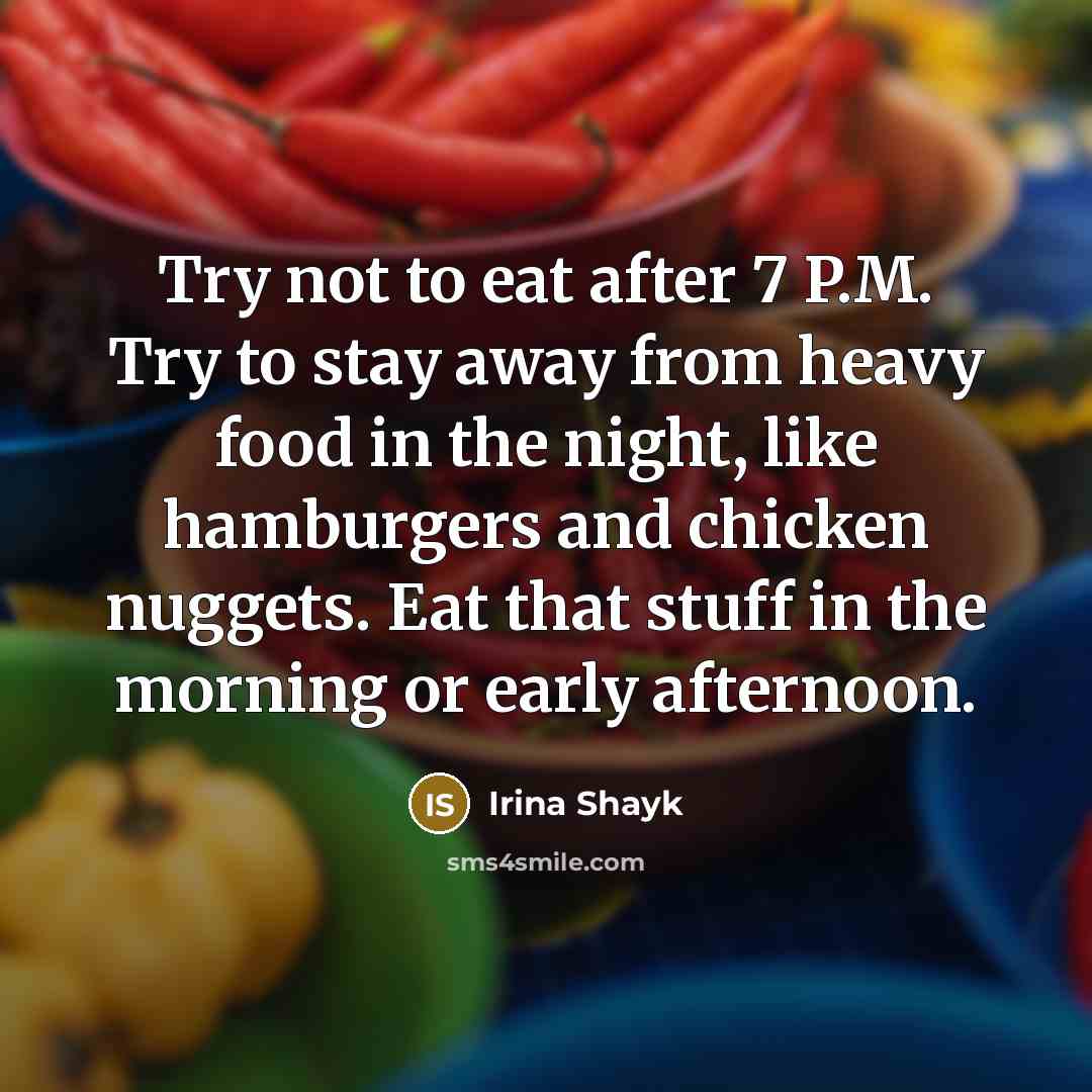 “Try not to eat after 7 P.M. Try to stay…” quote by Irina Shayk