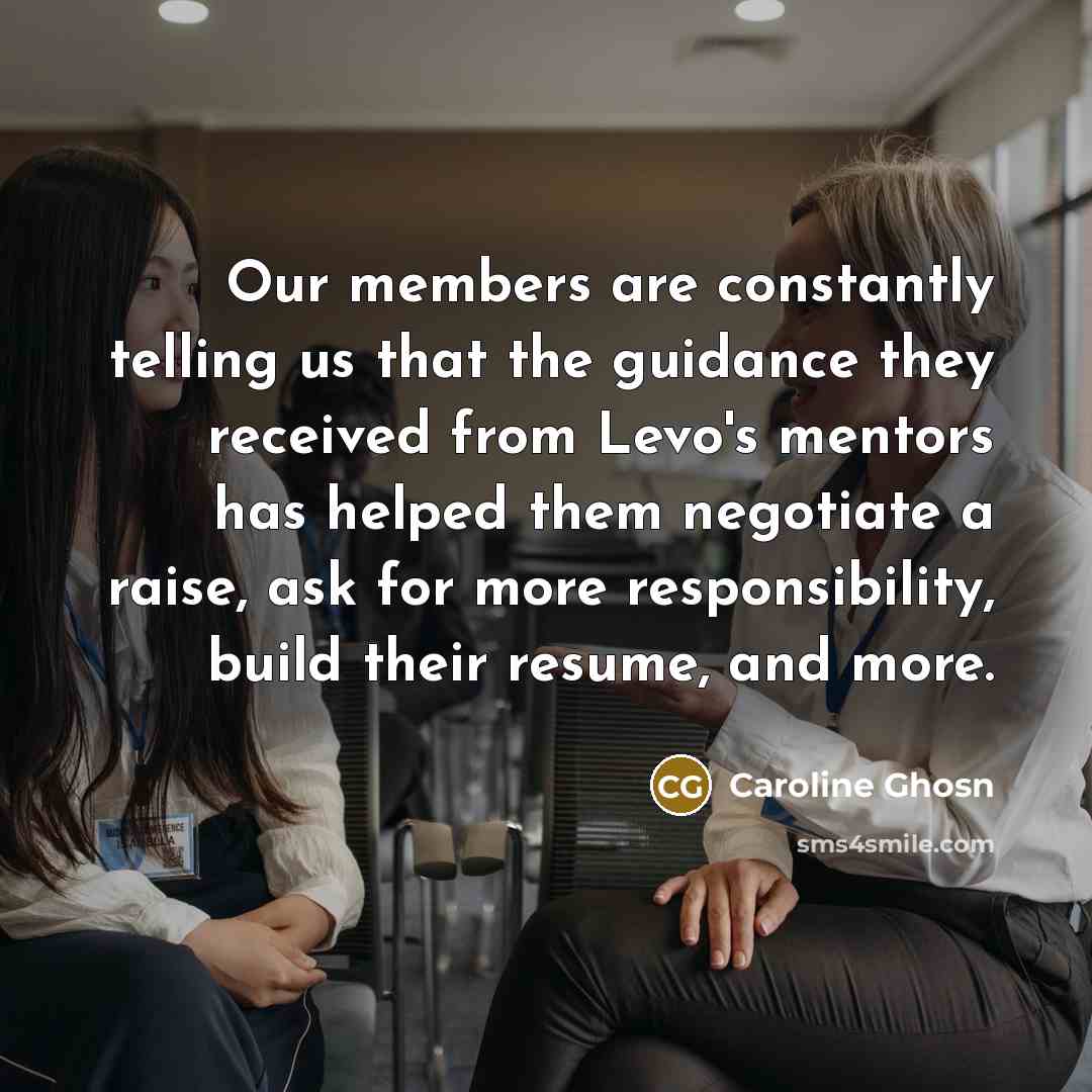 “Our members are constantly telling us that the guidance they…” quote by Caroline Ghosn