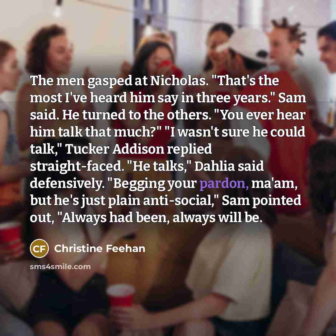 “The men gasped at Nicholas. "That's the most I've heard…” quote by Christine Feehan