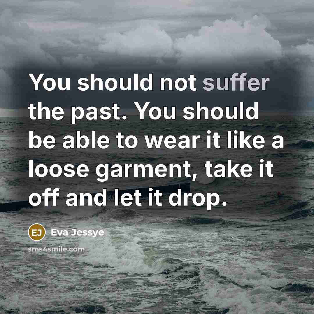 “You should not suffer the past. You should be able…” quote by Eva Jessye