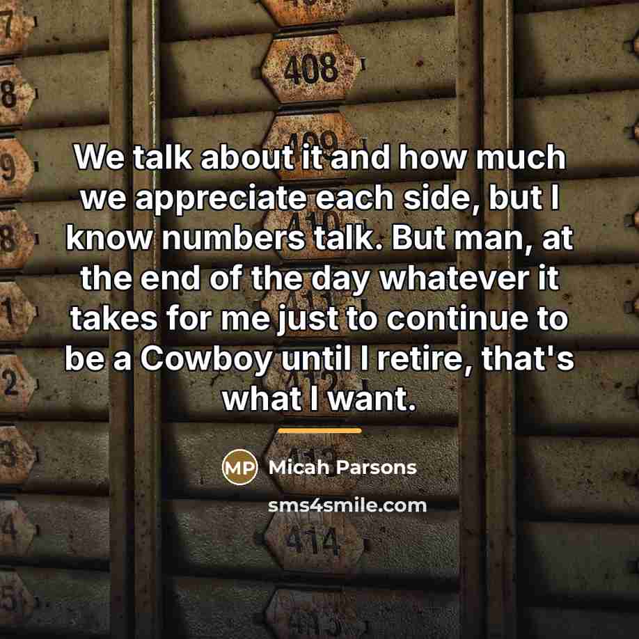 “We talk about it and how much we appreciate each…” quote by Micah Parsons