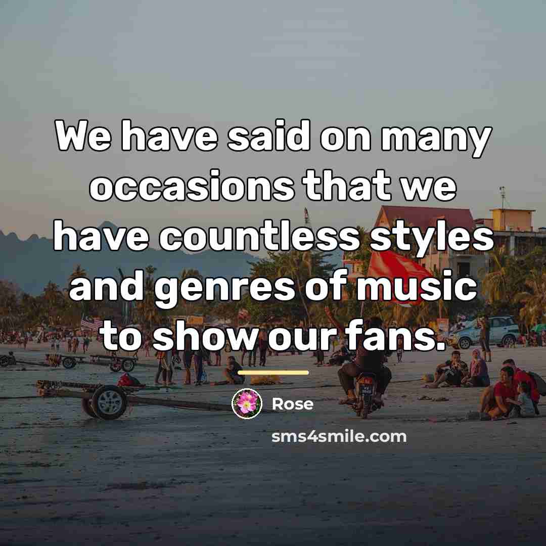 “We have said on many occasions that we have countless…” quote by Rose