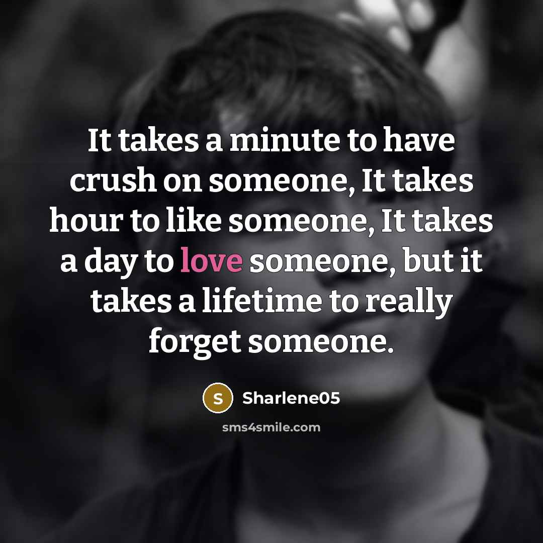 “It takes a minute to have crush on someone, It…” quote by Sharlene05