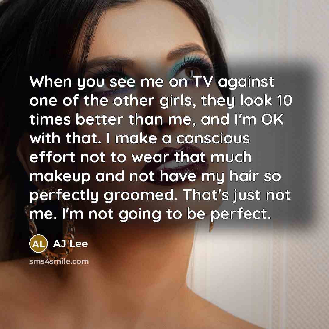 “When you see me on TV against one of the…” quote by AJ Lee