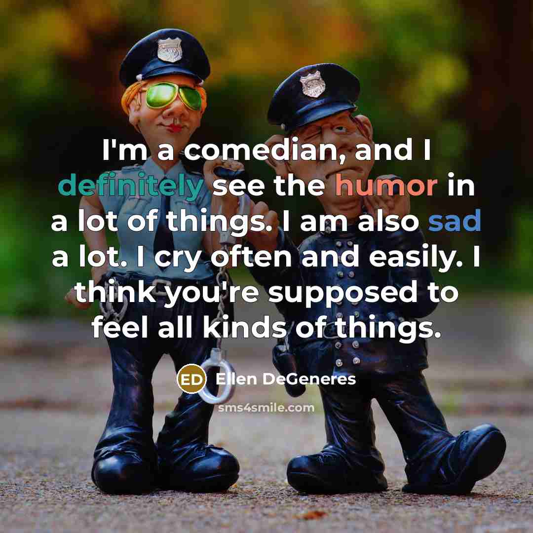 “I'm a comedian, and I definitely see the humor in…” quote by Ellen DeGeneres