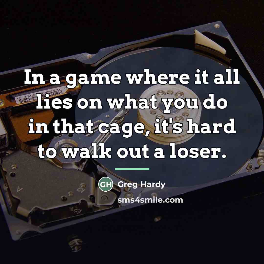 “In a game where it all lies on what you…” quote by Greg Hardy