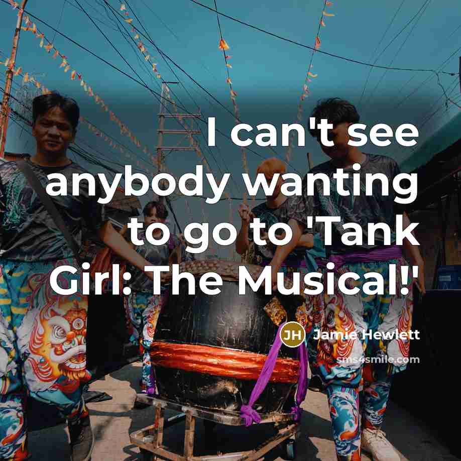 “I can't see anybody wanting to go to 'Tank Girl:…” quote by Jamie Hewlett