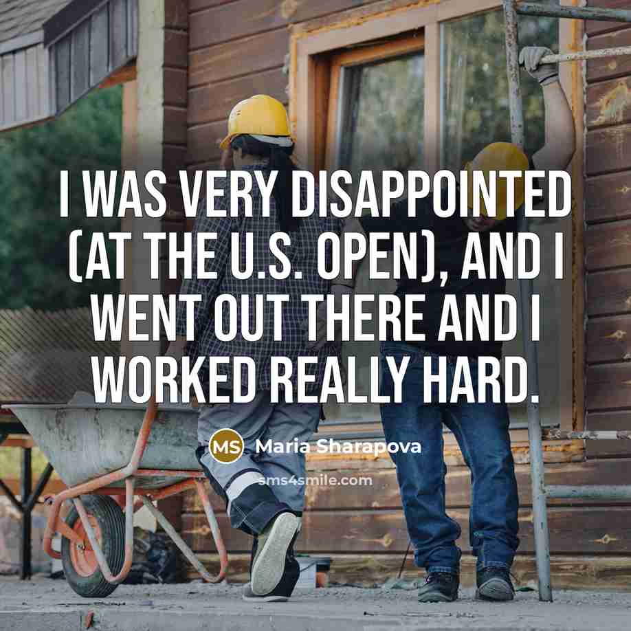 “I was very disappointed (at the U.S. Open), and I…” quote by Maria Sharapova