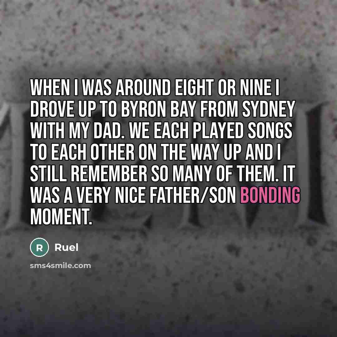 “When I was around eight or nine I drove up…” quote by Ruel