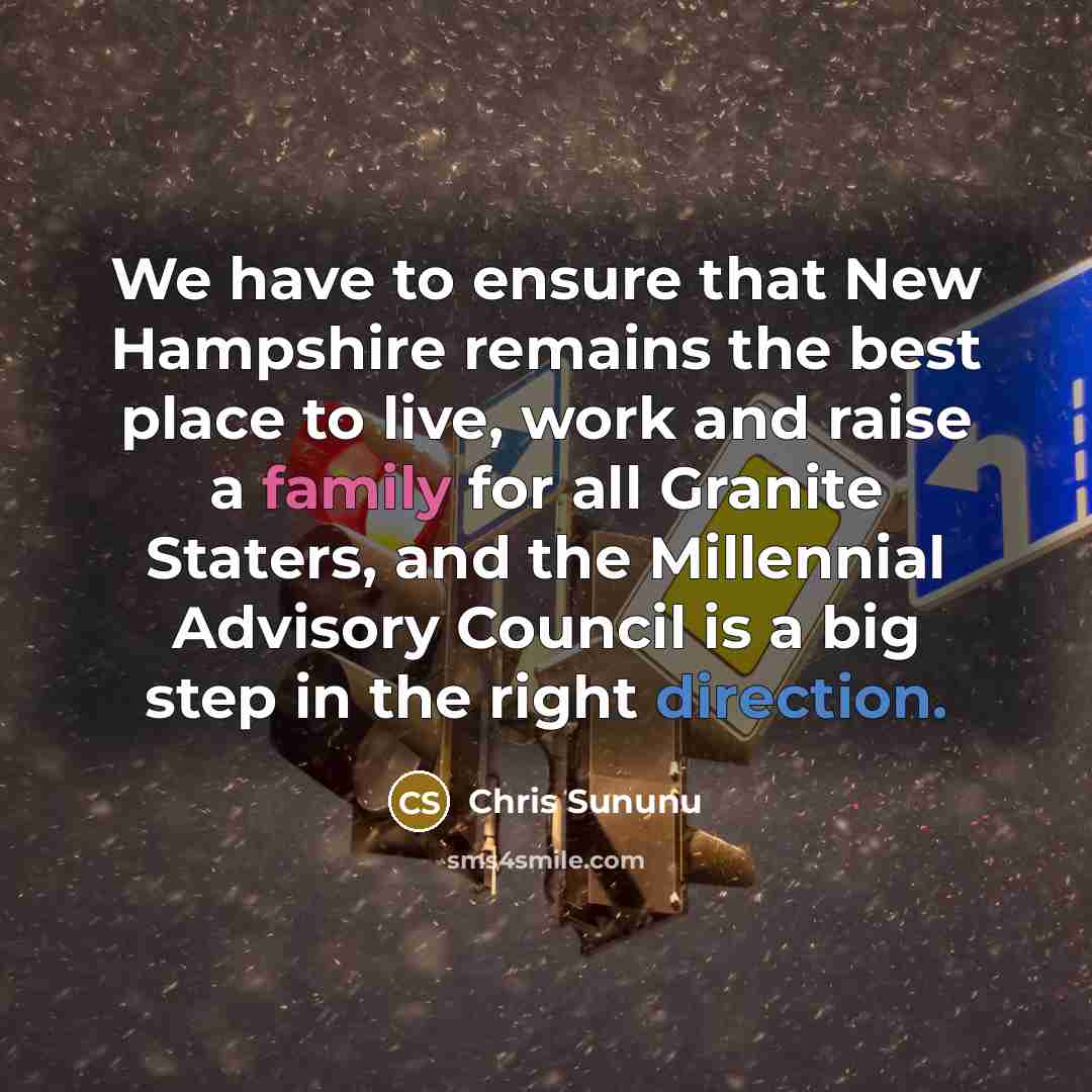 “We have to ensure that New Hampshire remains the best…” quote by Chris Sununu