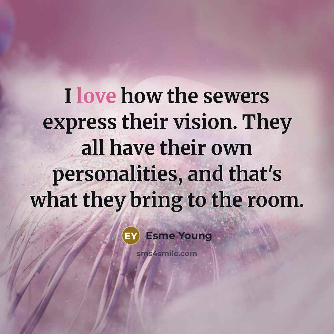 “I love how the sewers express their vision. They all…” quote by Esme Young