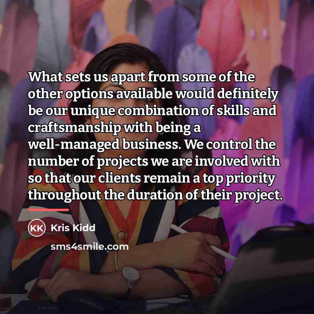 “What sets us apart from some of the other options…” quote by Kris Kidd