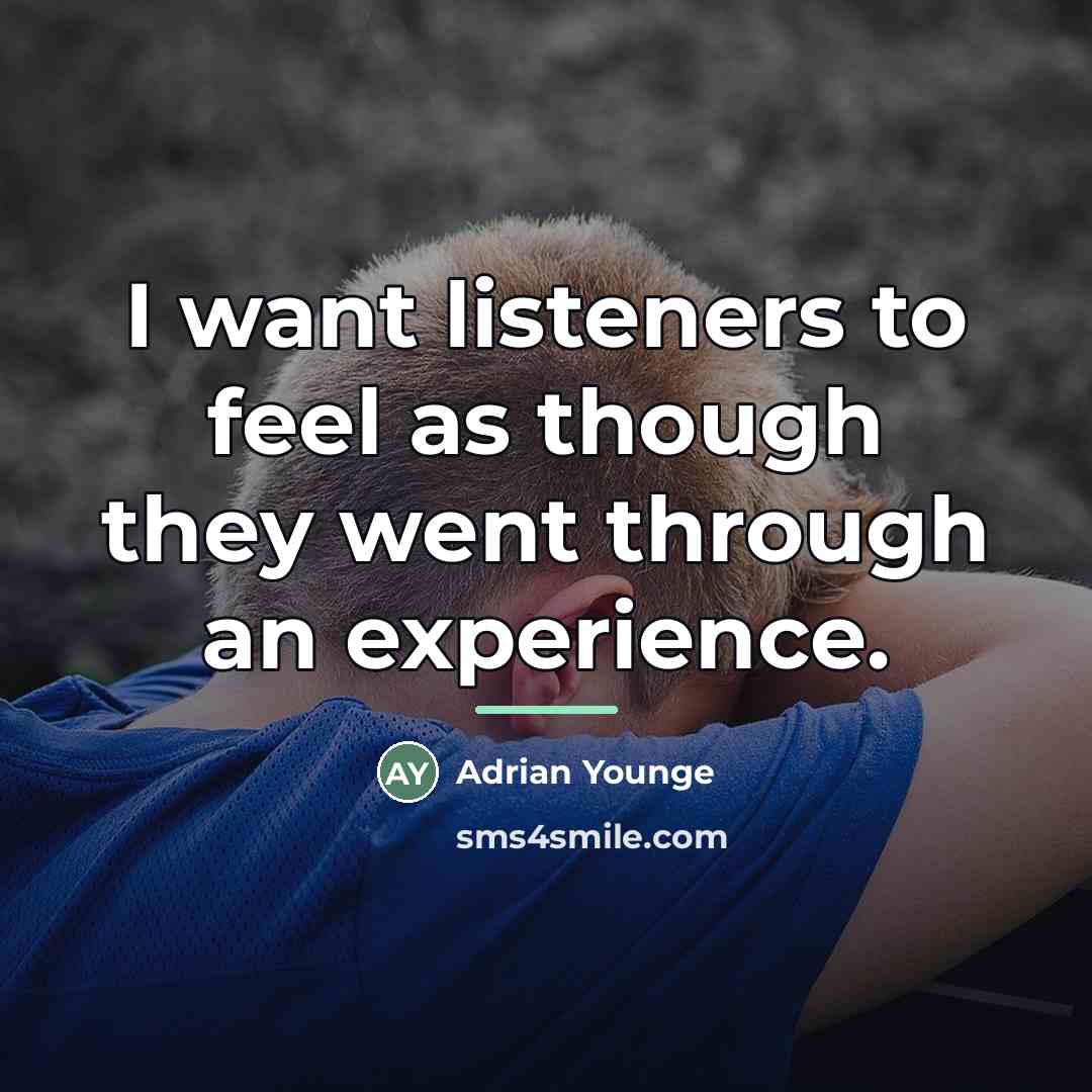 “I want listeners to feel as though they went through…” quote by Adrian Younge