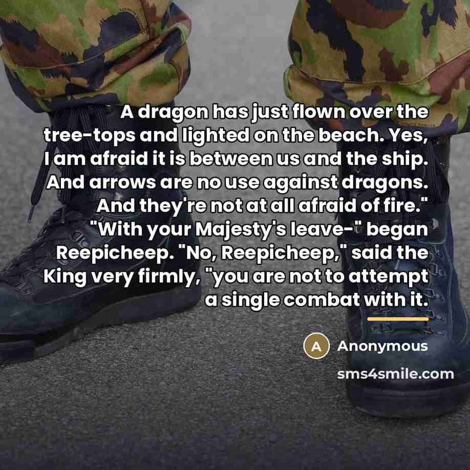 “A dragon has just flown over the tree-tops and lighted…” quote by Anonymous