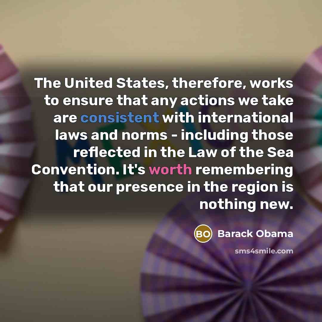 “The United States, therefore, works to ensure that any actions…” quote by Barack Obama