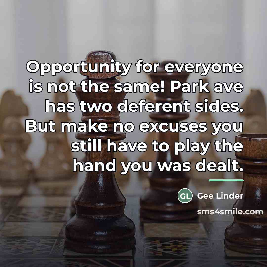 “Opportunity for everyone is not the same! Park ave has…” quote by Gee Linder