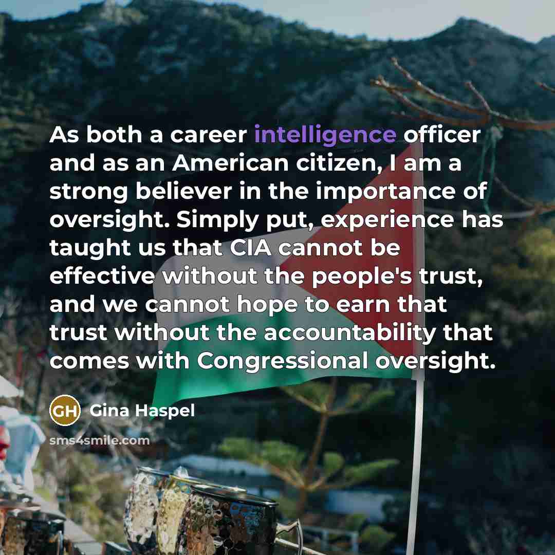 “As both a career intelligence officer and as an American…” quote by Gina Haspel