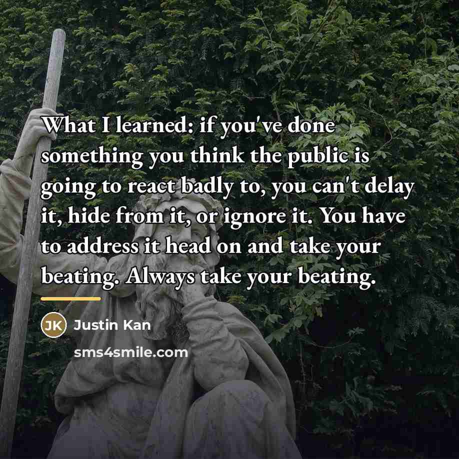 “What I learned: if you've done something you think the…” quote by Justin Kan