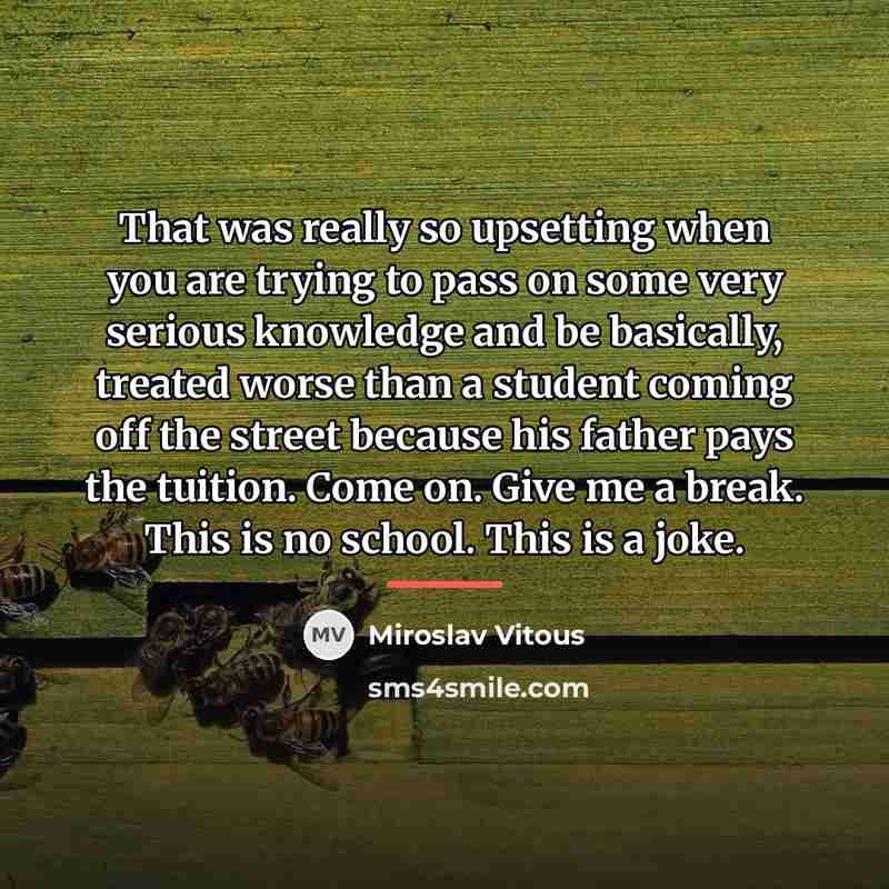 “That was really so upsetting when you are trying to…” quote by Miroslav Vitous